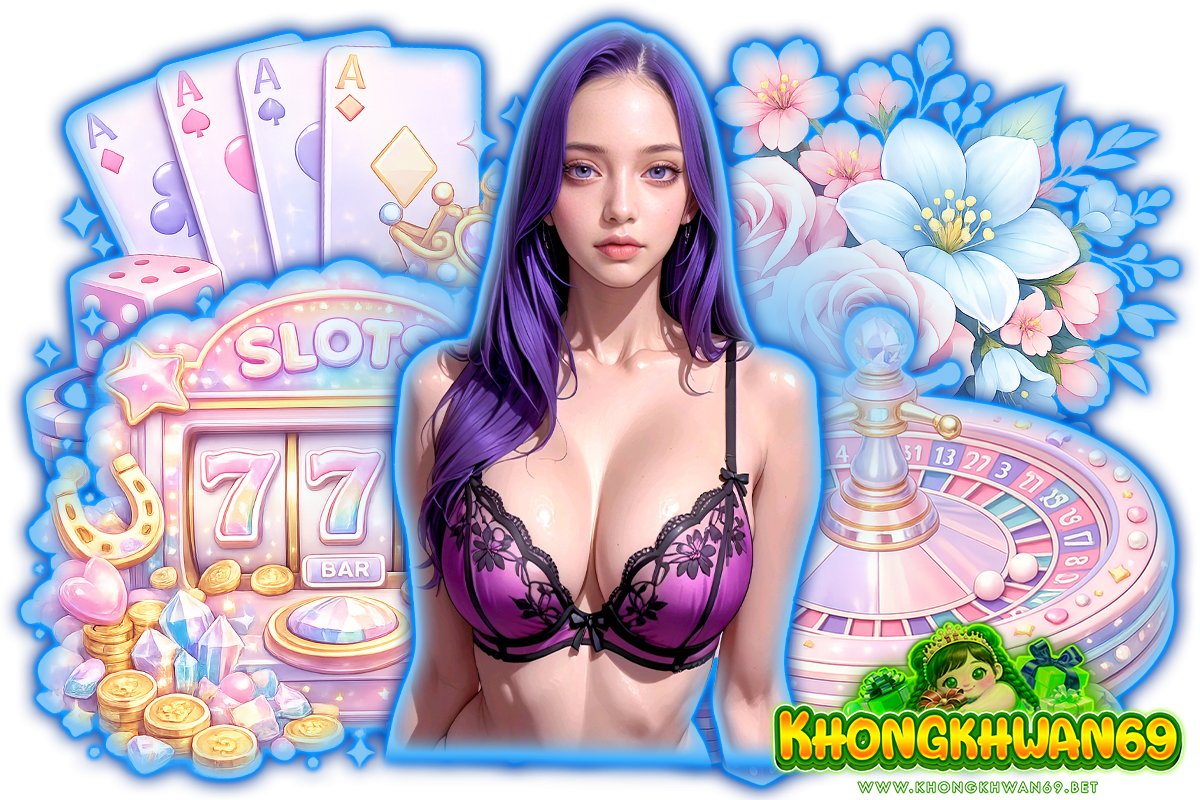 khongkhwan69 สล็อต